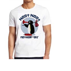 pingu noot noot motherfu***rs t shirt funny  cool gift tee 150