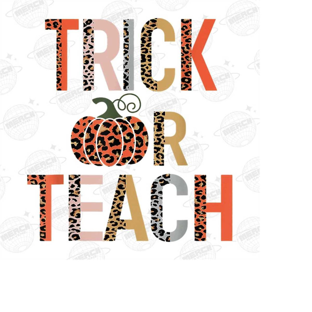 MR-1410202313499-trick-or-teach-png-funny-halloween-teacher-shirt-png-spooky-image-1.jpg