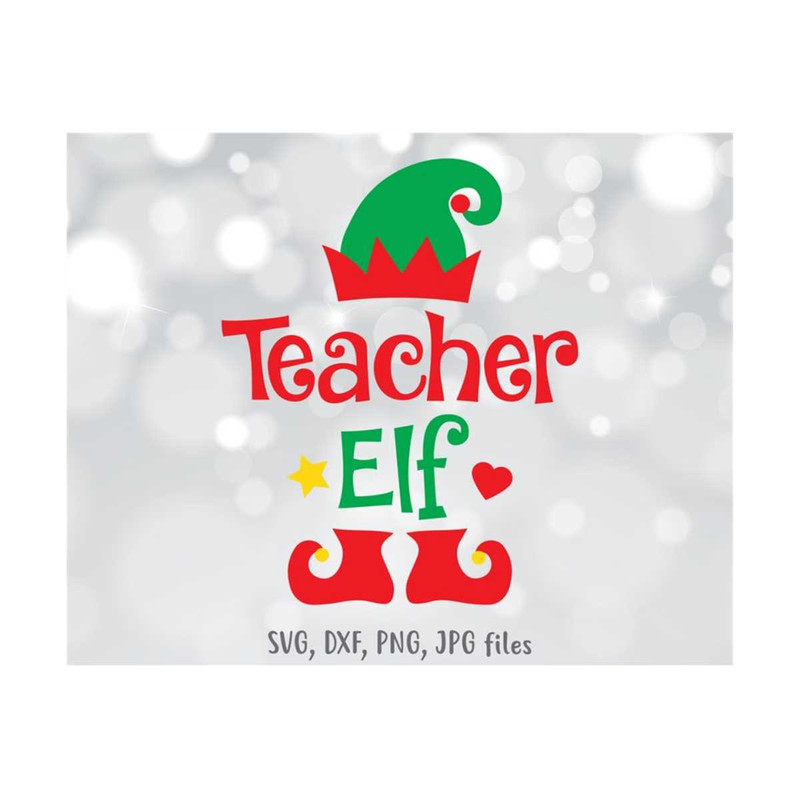 MR-1410202313508-teacher-elf-svg-teacher-svg-christmas-svg-elf-svg-image-1.jpg