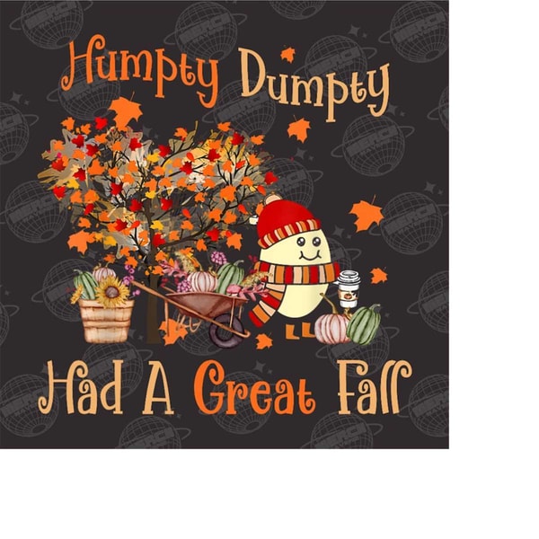 MR-14102023135458-humpty-dumpty-had-a-great-fall-png-fall-png-for-women-cute-image-1.jpg