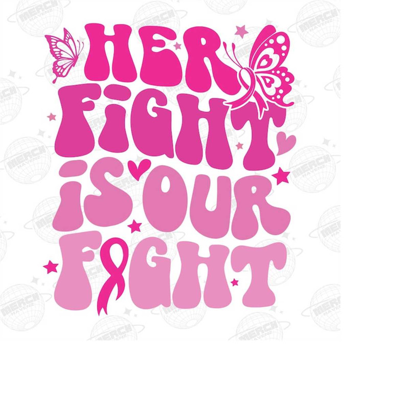 MR-1410202313582-her-fight-is-our-fight-png-breast-cancer-awareness-png-image-1.jpg