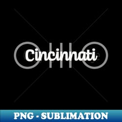 cincinnati ohio script - high-quality transparent digital download for sublimation