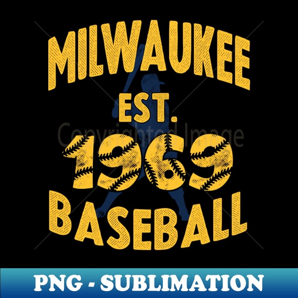TPL-NJ-20231014-3939_Vintage Milwaukee Baseball Est 1969 - Baseball Batter 8013.jpg