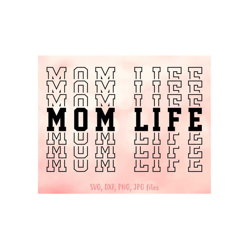 MR-14102023141840-mothers-day-svg-mom-life-svg-mom-svg-mommy-svg-mom-image-1.jpg