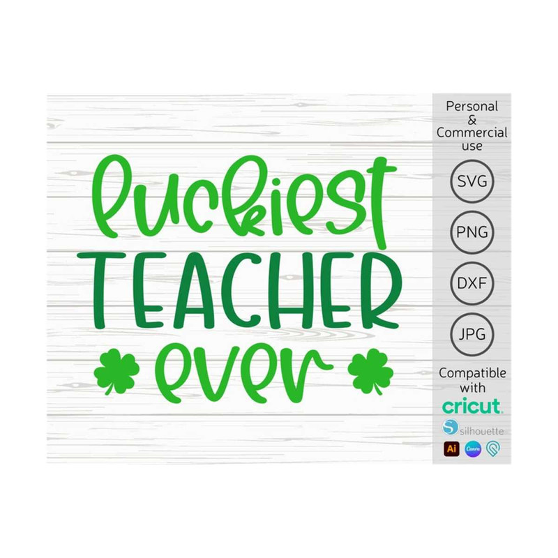 MR-14102023142620-luckiest-teacher-ever-svg-st-patricks-day-teacher-svg-image-1.jpg