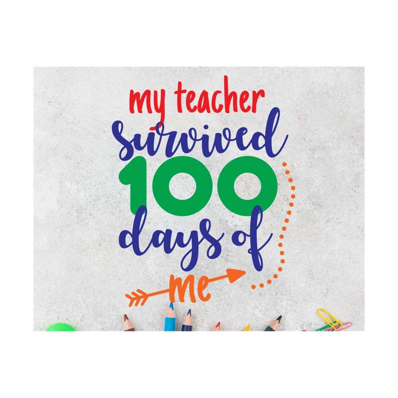 MR-14102023143950-my-teacher-survived-100-days-of-me-svg-boy-100th-day-of-image-1.jpg