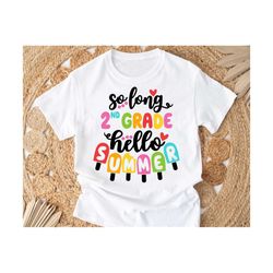 so long 2nd grade hello summer svg, girl last day of 2nd grade svg, 2nd grade graduation svg, bye bye 2nd grade svg