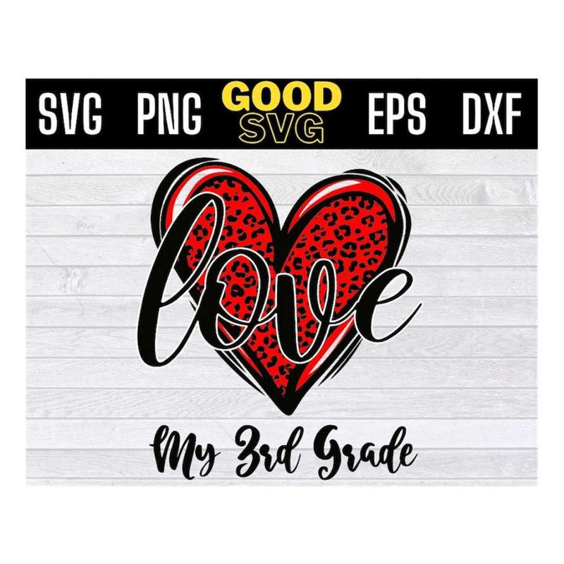 MR-1410202314501-love-my-3rd-grade-red-leopard-heart-svg-valentines-day-svg-image-1.jpg