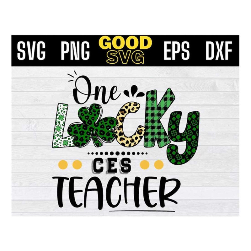 MR-14102023145552-one-lucky-ces-teacher-shamrock-st-patricks-day-svgproud-irish-image-1.jpg