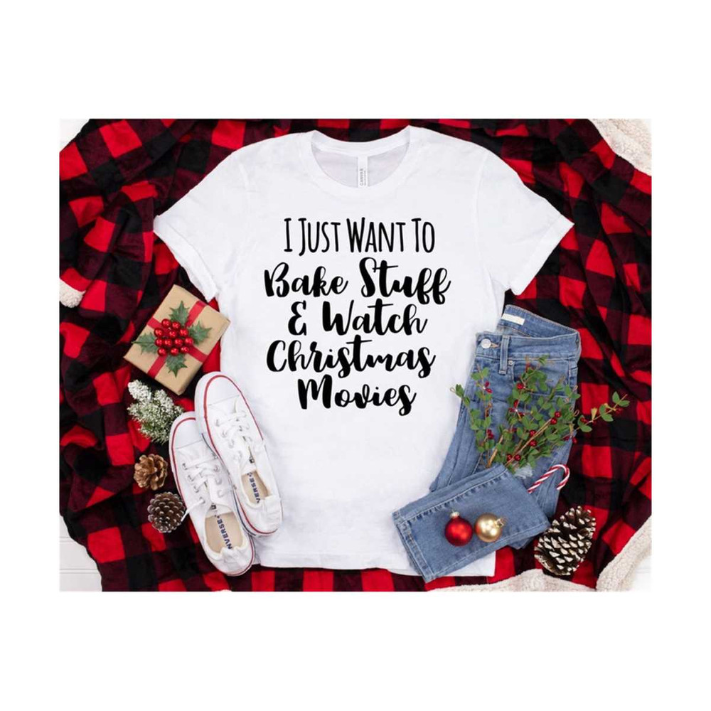 MR-1410202315215-i-just-want-to-bake-stuff-watch-christmas-movies-svg-image-1.jpg