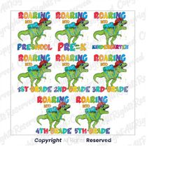 roaring into dinosaur t-rex png bundle,preschool,pre-k,kindergarten,first day of school,back to school png,1st 2nd 3rd 4