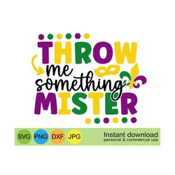 throw me something mister svg, mardi gras svg, throw me some beads svg, fat tuesday carnival svg, women mardi gras shirt
