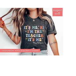 retro teacher shirt with name , back to school teacher shirt, first day of school its me hi im the teacher its me person