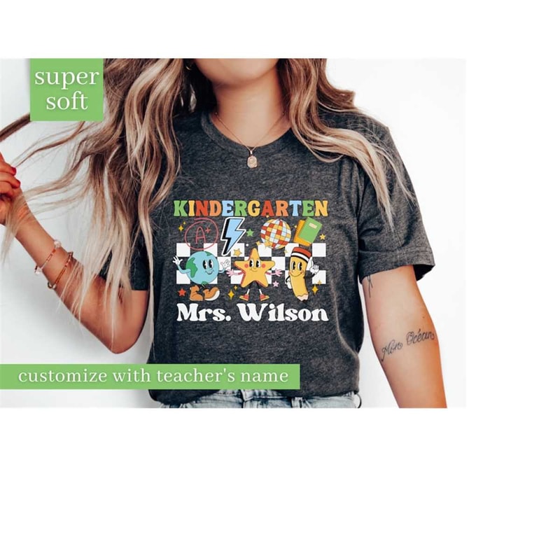 MR-14102023152510-personalized-kindergarten-teacher-shirt-custom-teacher-name-image-1.jpg