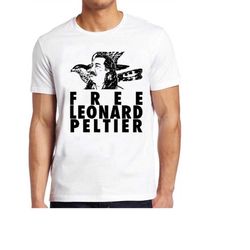 free leonard peltier t shirt american indian movement native cool gift tee 298