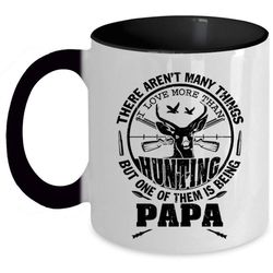 being papa coffee mug, i love more than hunting accent mug