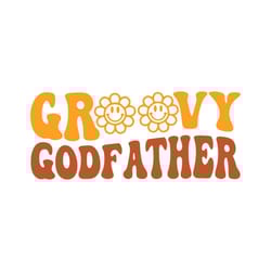 groovy godfather svg 70s retro godfather, boho pregnancy reveal, themed birthday party (svg, png, eps, dxf)