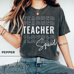 back to school shirts for group, teacher squad shirt, teacher tshirt, back to school teacher appreciation, trendy teache