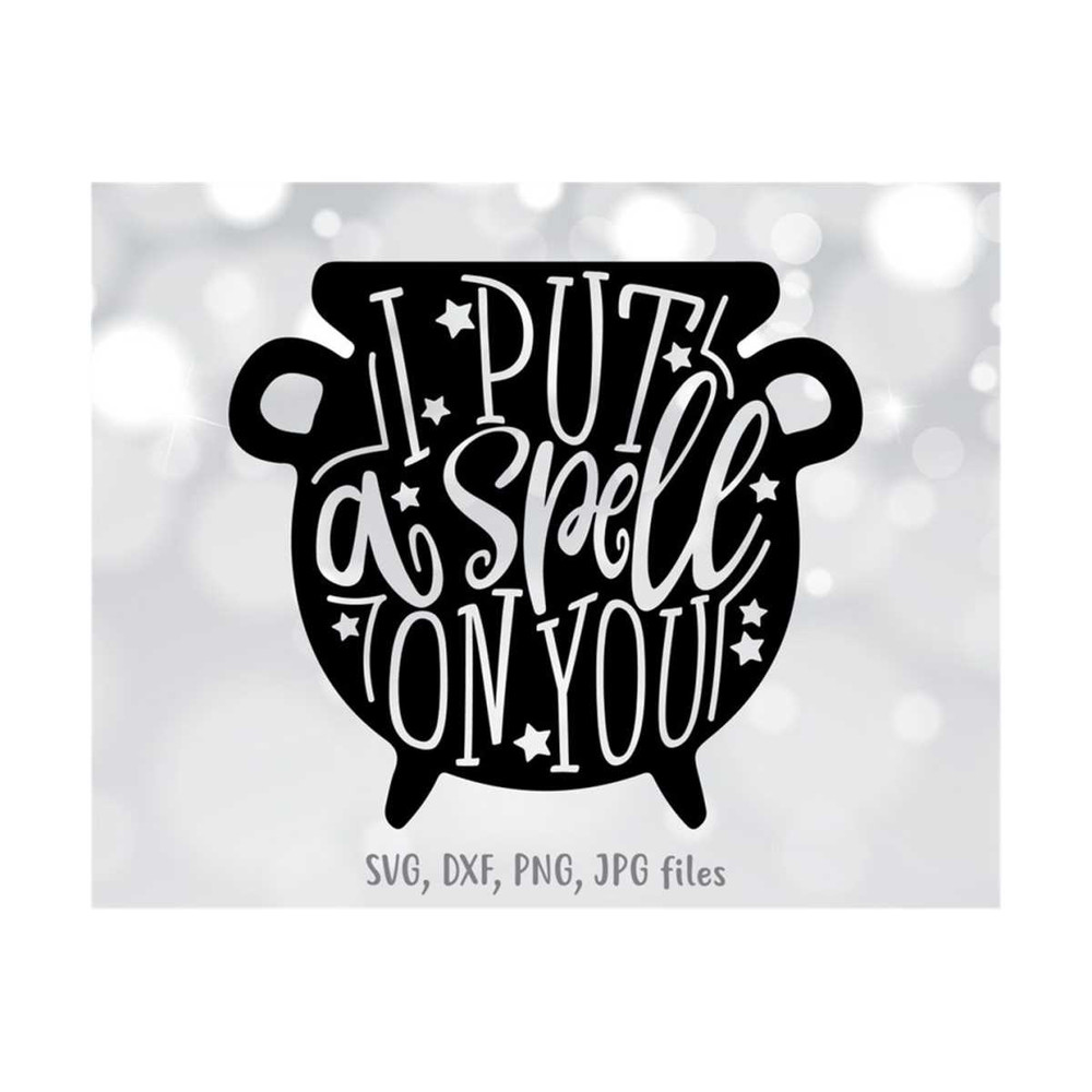 MR-14102023163541-i-put-a-spell-on-you-svg-witch-svg-halloween-svg-halloween-image-1.jpg