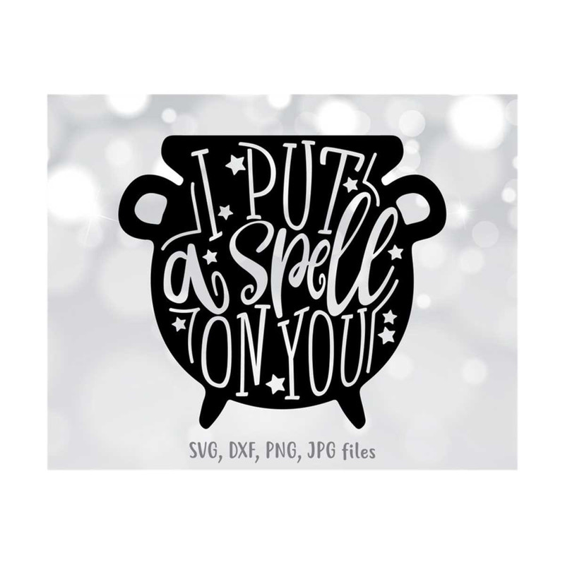 MR-14102023163541-i-put-a-spell-on-you-svg-witch-svg-halloween-svg-halloween-image-1.jpg