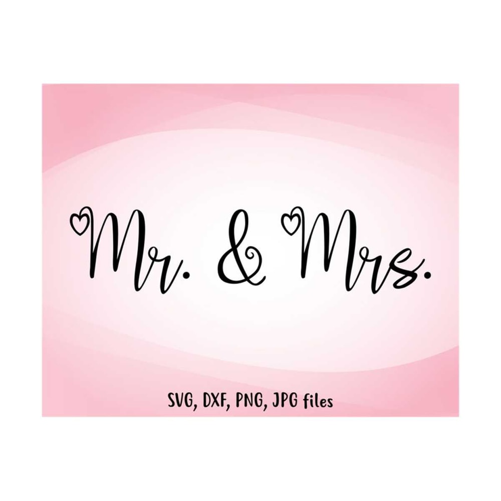 MR-14102023163858-mr-mrs-svg-couple-svg-wedding-svg-cricut-silhouette-image-1.jpg