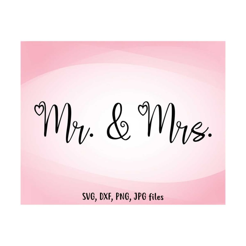 MR-14102023163858-mr-mrs-svg-couple-svg-wedding-svg-cricut-silhouette-image-1.jpg