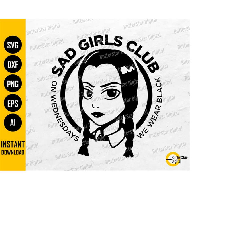 MR-14102023205126-sad-girls-club-svg-on-wednesdays-we-wear-black-funny-image-1.jpg