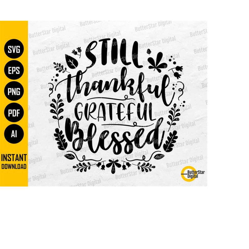 MR-14102023211337-still-thankful-grateful-blessed-svg-autumn-thanksgiving-image-1.jpg