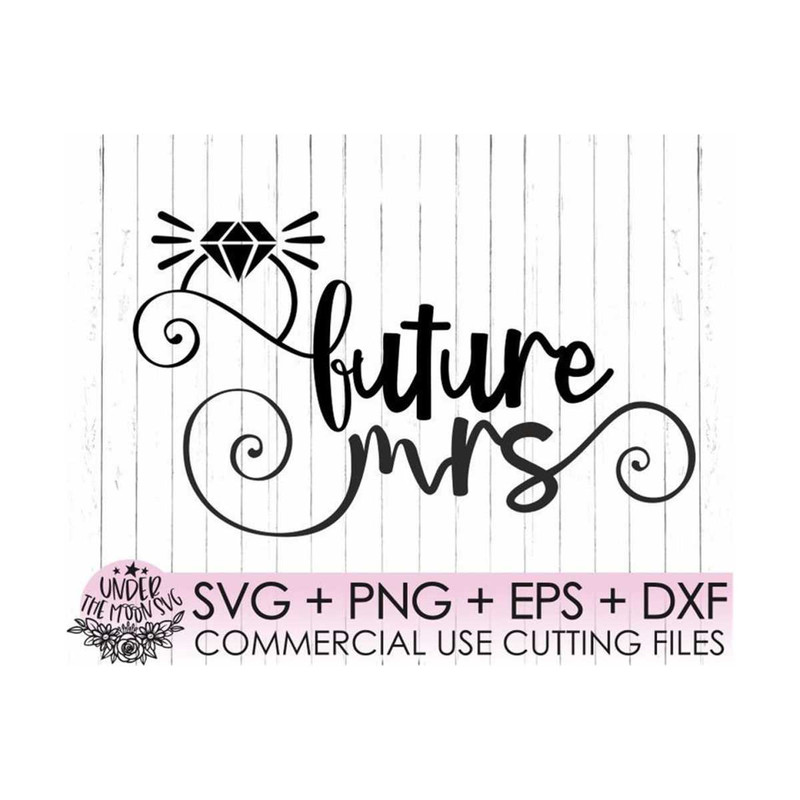 MR-14102023212919-future-mrs-svg-engaged-ring-svgengagement-ring-gift-image-1.jpg