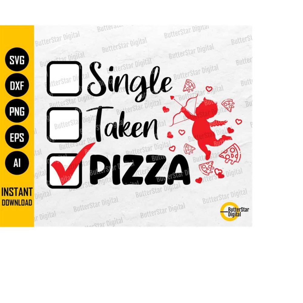 MR-14102023215815-single-taken-pizza-svg-funny-valentines-day-shirt-gift-image-1.jpg