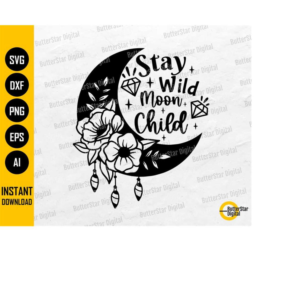 MR-14102023225225-stay-wild-moon-child-svg-astrology-svg-celestial-svg-image-1.jpg