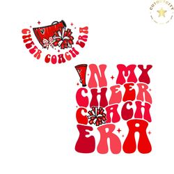 in my cheer coach era svg cheerleader coach svg cricut file