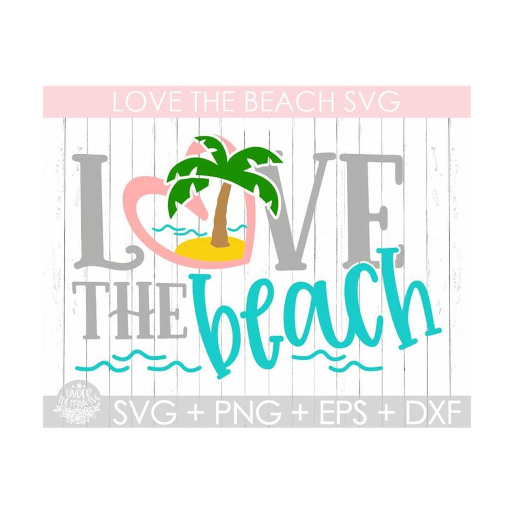 MR-1410202323339-love-the-beach-svgbeach-vacation-svgbeach-shirt-svgsummer-image-1.jpg
