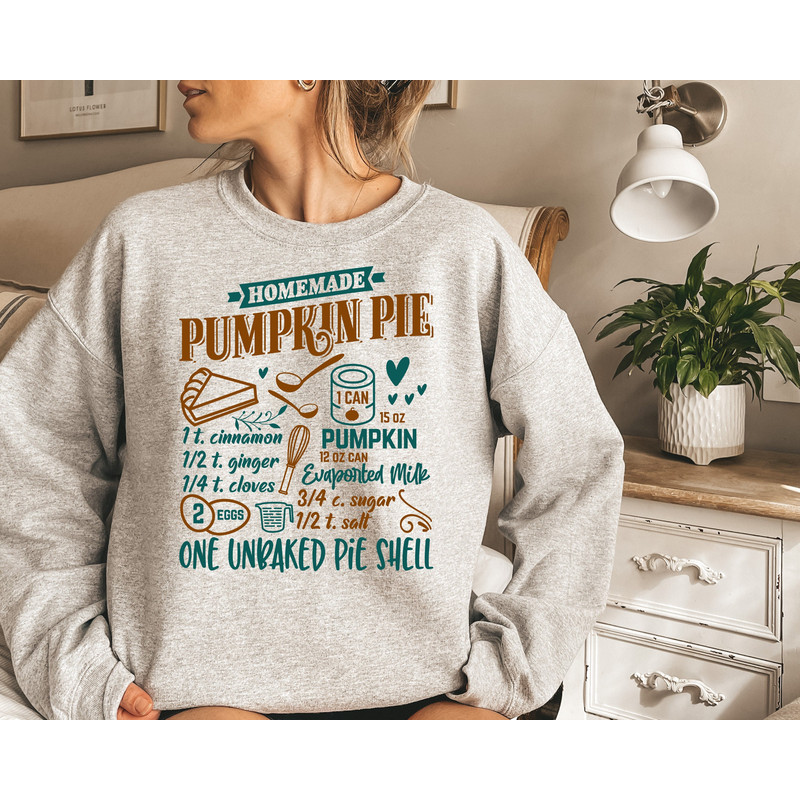 Homemade Pumpkin Pie Sweatshirt, Thanksgiving Pumpkin Pie Shirt, Fall Pumpkin Sweater, Thanksgiving Mom Sweatshirt, Thankful Shirt.jpg