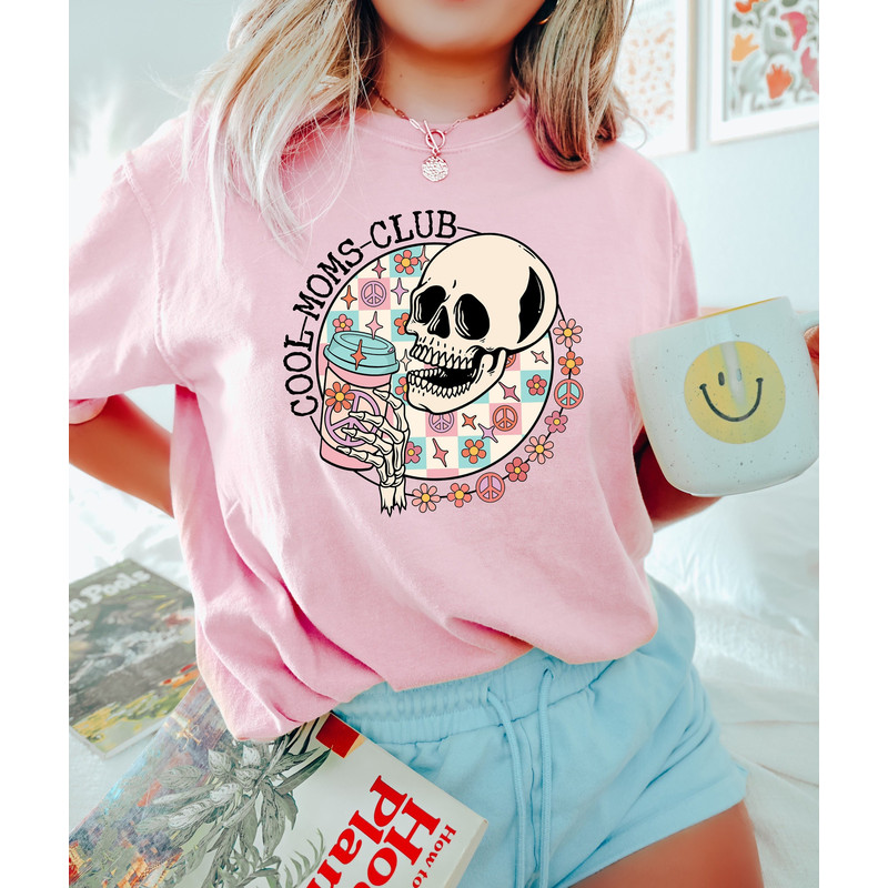 Cool Moms Club, Skeleton Mom Shirt, Skull Mother's Day Tee, Gift For Mom, Funny Mother Shirt, Mother's Day Tshirt, New Mommy Sweater.jpg