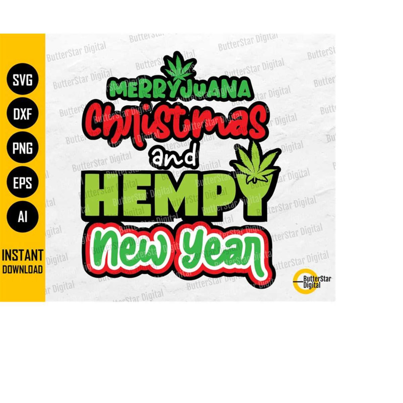MR-151020230145-merryjuana-christmas-and-hempy-new-year-svg-cannabis-image-1.jpg