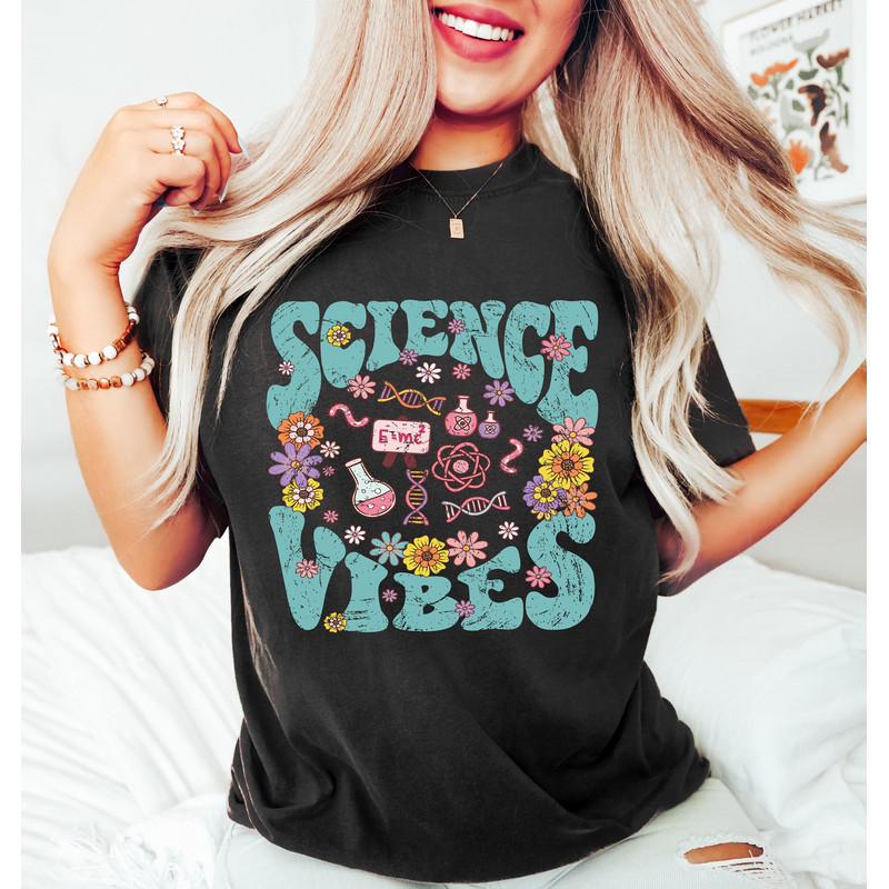 Science Vibes Shirt, Science Teacher Shirt, Stem Student Shirt, Science Teacher Gift, Trendy Teacher Shirt, Back To School Tee, Trendy Tee.jpg