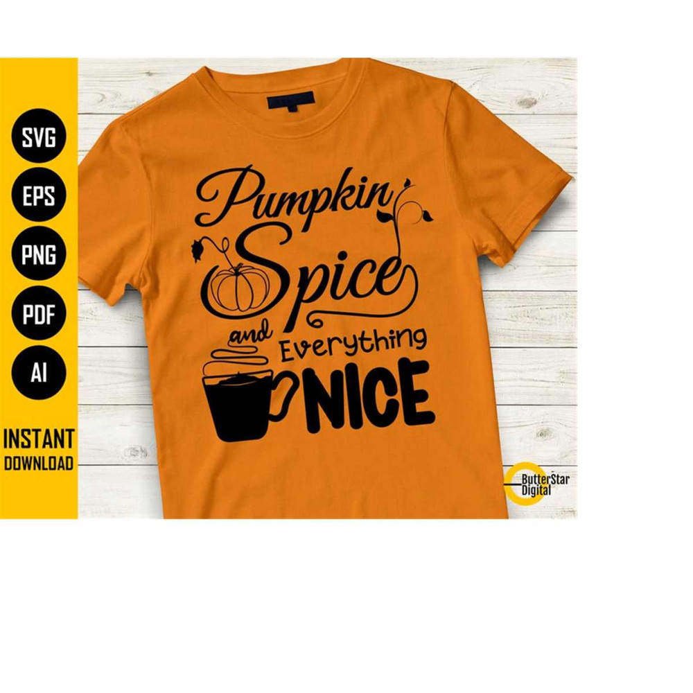 MR-151020231446-pumpkin-spice-and-everything-nice-svg-my-favorite-season-image-1.jpg