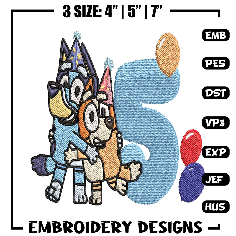 Bluey Bingo 5th Birthday Embroidery, Bluey Cartoon Embroidery, Disney Embroidery, Embroidery File, digital download..jpg