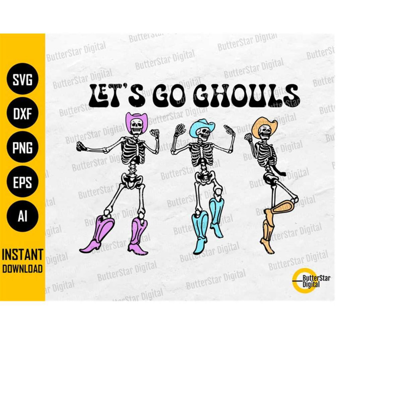 MR-1510202313120-lets-go-ghouls-svg-dancing-cowboy-skeletons-png-image-1.jpg