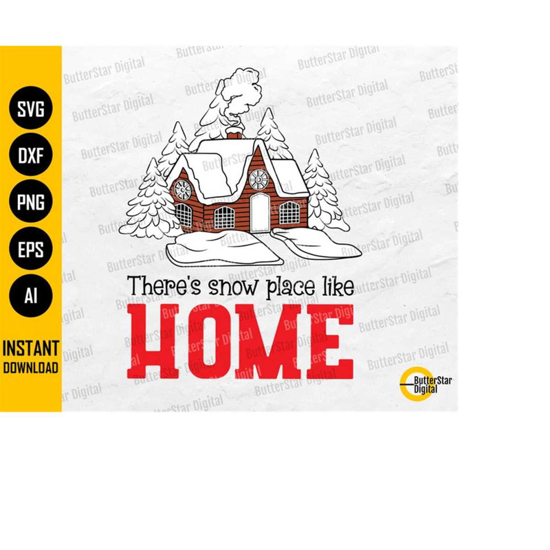 MR-151020231327-theres-snow-place-like-home-svg-cute-funny-christmas-image-1.jpg