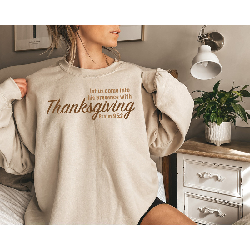 Thanksgiving Bible Sweatshirt, Bible Verse Shirt, Thanksgiving Shirt, Thanksgiving Gifts, Thankful Sweatshirt, Blessed Shirt, Grateful Shirt.jpg