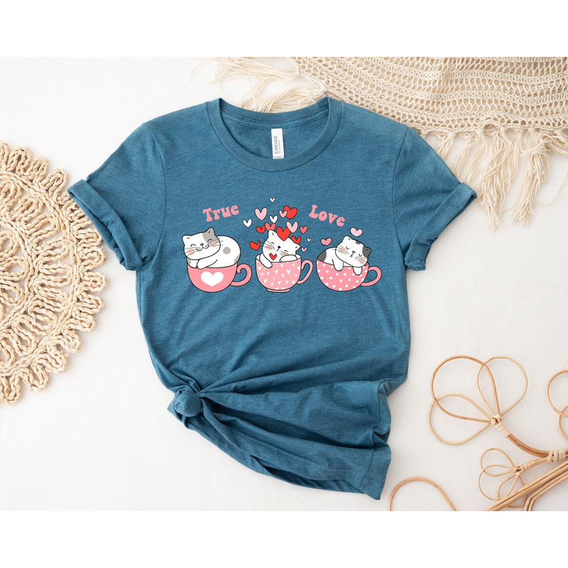 True Love Cup Of Cats,Cat Love Shirt,My Cat Is My Valentine Shirt,Happy Valentines Day,Valentines Gift For Singles,Cute Gifts For Cat Owners.jpg