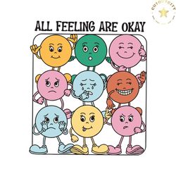 vintage all feelings are okay svg motivational message svg
