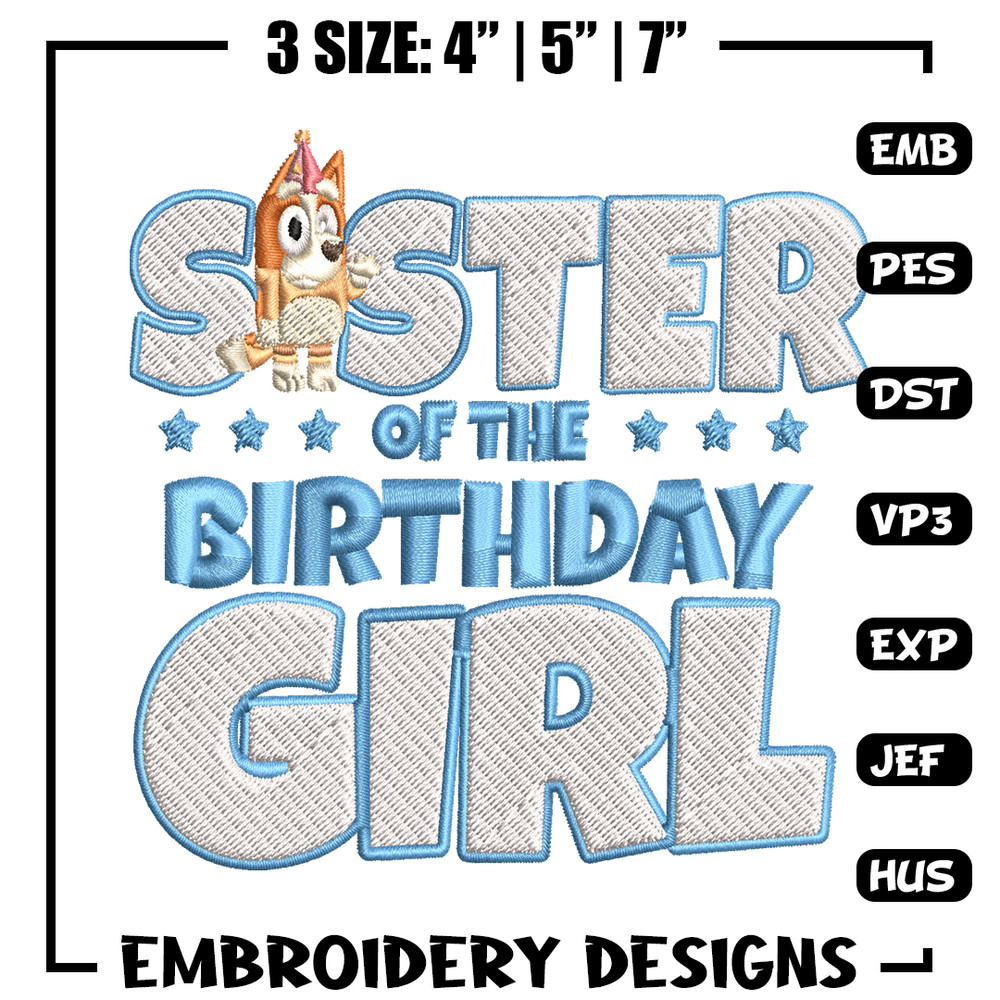 Sister Of The Birth Day Girl Embroidery, Bingo Cartoon Embroidery, Disney Embroidery, Embroidery File, digital download..jpg