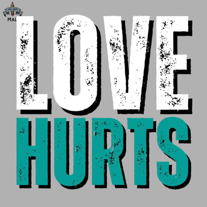 ML571-Hurts So Good - Love Hurts Philadelphia Football Fan Vintage PNG Download.jpg
