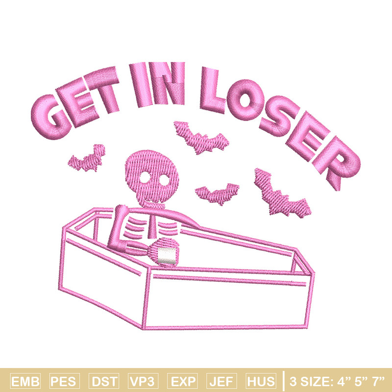 Get in lose embroidery design, Skeleton embroidery, Embroidery file, Embroidery shirt, Emb design, Digital download.jpg