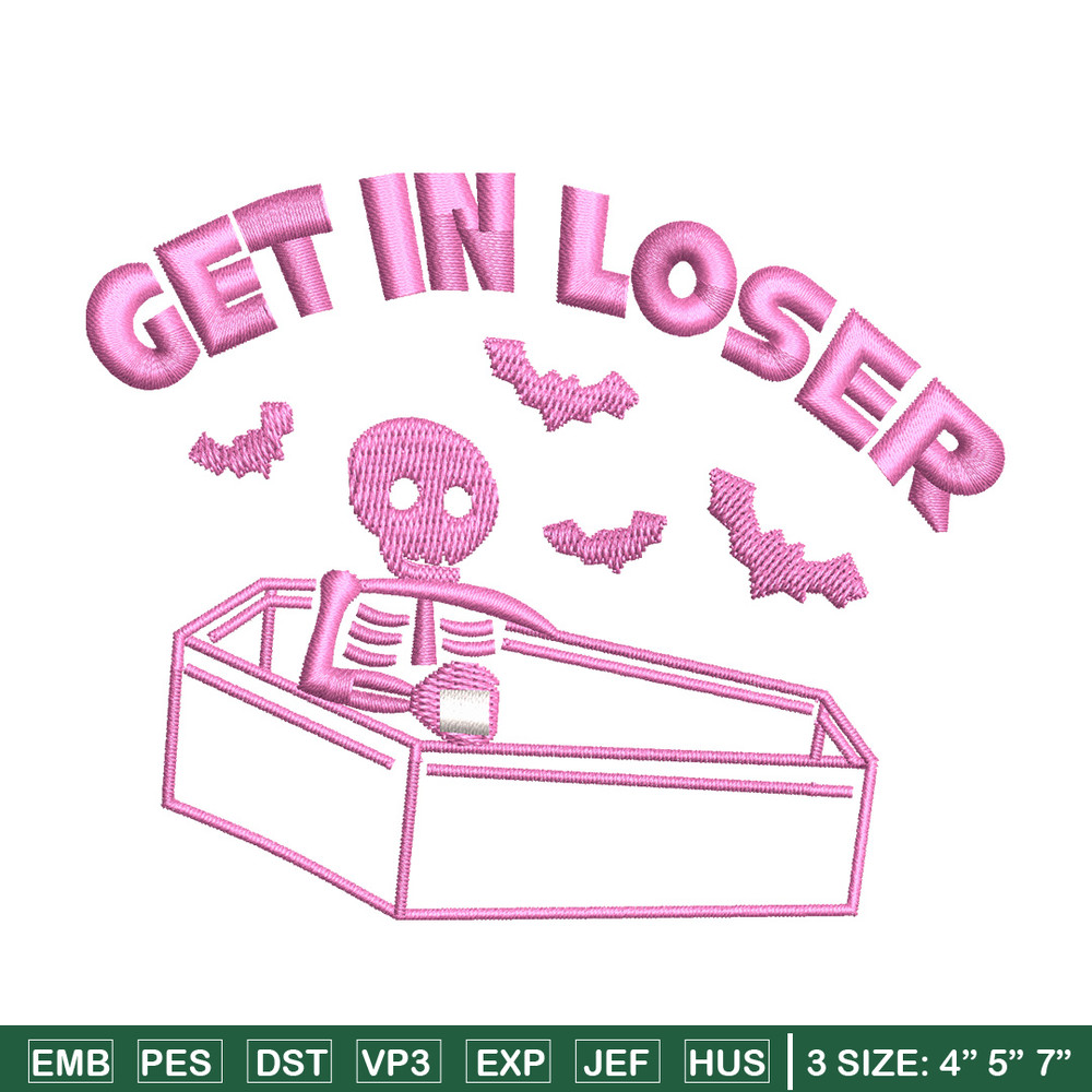 Get in lose embroidery design, Skeleton embroidery, Embroidery file, Embroidery shirt, Emb design, Digital download.jpg