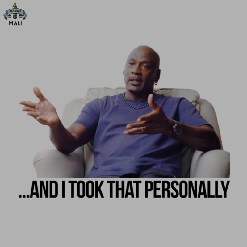 ML62-And I took that personally  Michael Jordan  The Last Dance PNG Download.jpg