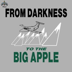 from darkness to the big apple png download